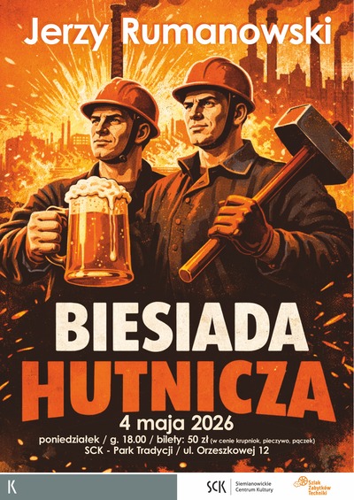Plakat wydarzenia:  Biesiada Hutnicza – Jerzy Rumanowski 